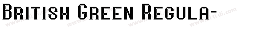 British Green Regula字体转换